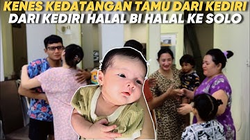 KENES KEDATANGAN TAMU, KELUARGA KEDIRI HALAL BI HALAL KE SOLO - KELUARGA DONEL