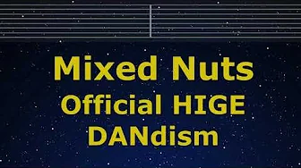 Karaoke♬ Mixed Nuts - Official HIGE DANdism 【No Guide Melody】 SPY×FAMILY Karaoke♬ Mixed Nuts - Official HIGE DANdism 【No Guide Melody】 SPY×FAMILY