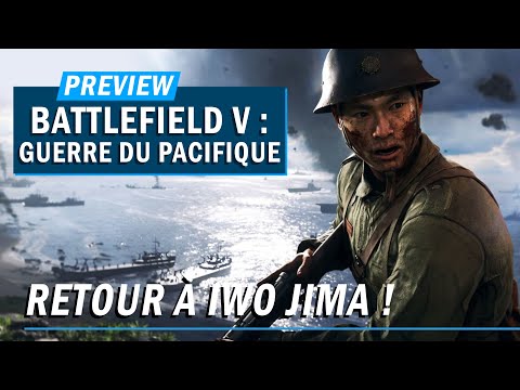 Vidéo: Battlefield 5 Taquine Le Théâtre Du Pacifique Et De Nombreuses Nouvelles Cartes