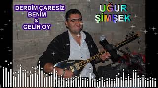 Uğur Şimşek Derdim Çaresiz Benim & Gelin Oy Süper Sallama Yöresel Uğur ŞİMŞEK 0535 484 51 41🧿🧿🧿🧿🧿🧿🧿🧿 Resimi