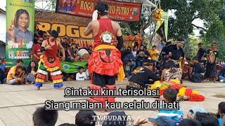 Lagu CINTA TERISOLASI Versi Jaranan Rogo Samboyo Putro