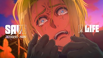 The Animator「AMV」Save A Life