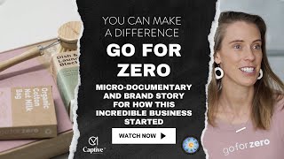 Go for Zero || Micro-documentary & Brand Story