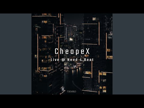 CheapeX - Live @ Need 4 Beat mp3 zene letöltés