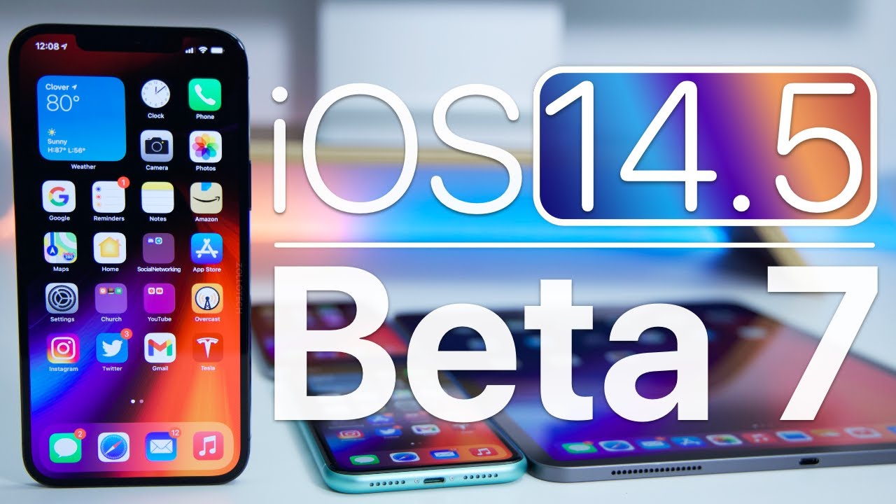 iOS 14.5 Beta 7 is Out! - What's New?