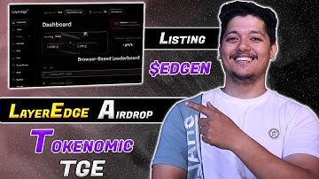 $EDGEN Airdrop  - LayerEdge TGE & Tokenomic Airdrop In 2025 🤑 | LayerEdge Listing & Predication 🔥