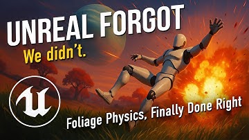 The Interactive Foliage Physics Plugin Unreal Should