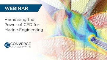 WEBINAR | Harnessing the Power of CFD for Marine Engineering