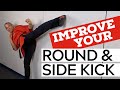 How to Improve Your Round Kick and Side Kick