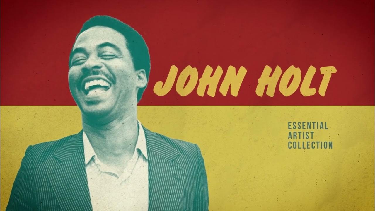 John Holt Morning of My Life