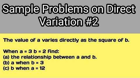 Direct Variation 3 : Solving Sample Problems - Part 2. #educationwithsam #directvariation #variation