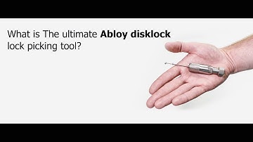 What is The ultimate Abloy disklock lockpicking tool ?