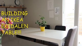 building an ikea EKEDALEN table (IKEA FURNITURE ASSEMBLY)