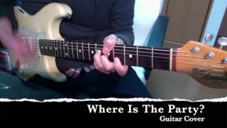 Nona Reeves - Where Is The Party? (Guitar Cover) chords