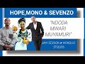 Munoziva Kusasimba Kwangu Jam-Mono Mukundu,Hope Masike & Kuda Sevenzo