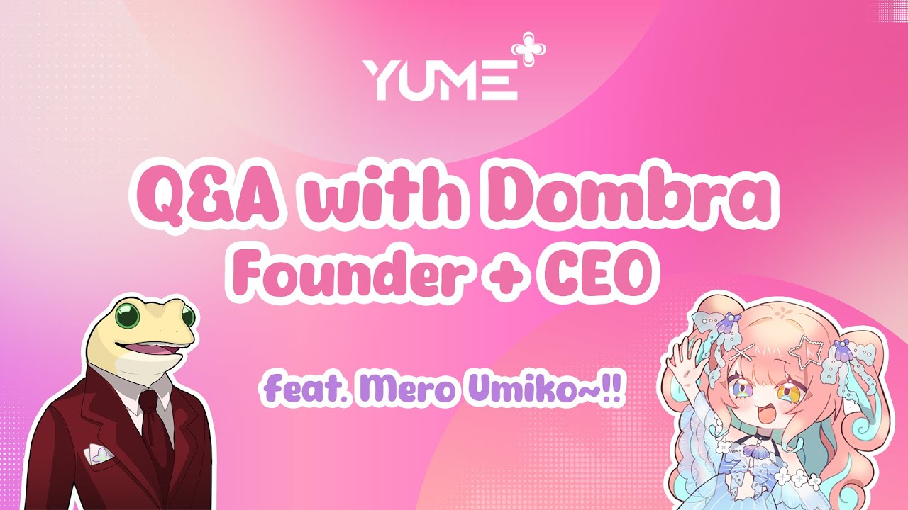 Yume+ Q&A with Dombra and @MeroUmiko! - YouTube
