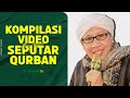 Kumpulan ceramah buya yahya seputar qurban full ilmu