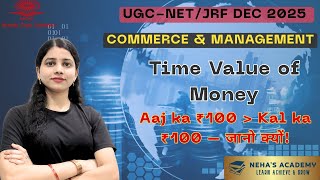 UGC NET Special: पैसे का Time Travel—TVM Explained! | आज का ₹100 कल से ज़्यादा Powerful है! #finance
