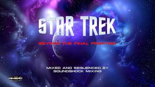STAR TREK - BEYOND THE FINAL FRONTIER