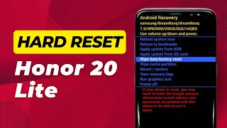 Honor 20 Lite Hard Reset Pattern Unlock - Full Guide