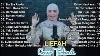 LIEFAH FULL ALBUM || COVER TERBAIK 2023