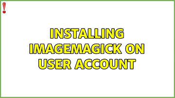 Ubuntu: Installing imagemagick on user account