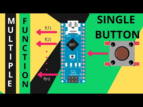 Single Switch Multiple Function - Arduino -Demo