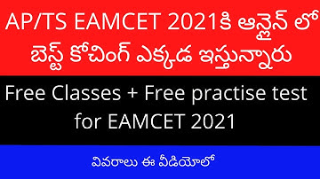 EAMCET 2021 Preparation | AP EAMCET 2021 Preparation | TS EAMCET 2021 Preparation