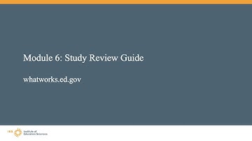 WWC Single Case Design Training, Module 6: Study Review Guide