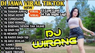 DJ Jawa Terbaru FULL ALBUM DANGDUT | DJ TAMAN JURUG x DJ WIRANG X DJ DEMI KOWE STYLE PARGOY FULL BAS