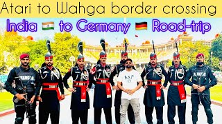 Vlog2 Atari To Wahga Border Crossing With Pajeroroad-Trip From India To Germany Via 