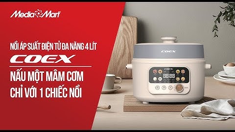 Nấu cả thế giới với nồi áp suất điện tử giá rẻ mang chất lượng "xịn sò" Điện máy MediaMart