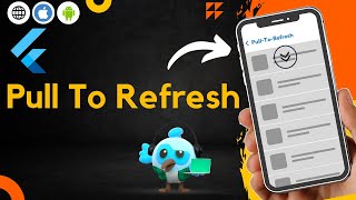 Pull to Refresh in Flutter