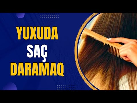 Video: Örgülü yuxu saçlarınız üçün pisdirmi?