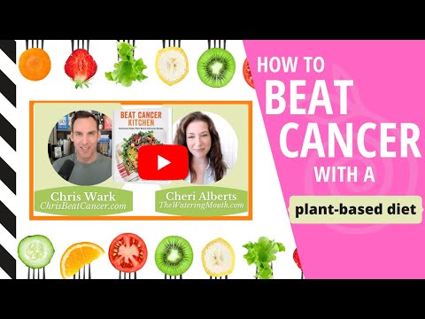 🌱  How to Beat Cancer with a Plant-Based Diet | Interview with Chris Wark of ChrisBeatCancer.com! 🌱