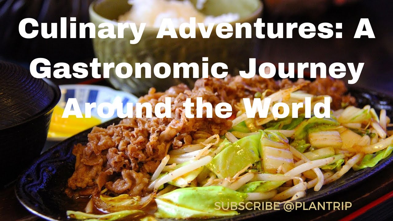 Culinary Journey Adventures: Tasting the World’s Delights