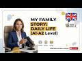 Story Series 2/ My Family Story: Daily Life / (Level A1-A2) #easyenglish #englishforbeginners #story