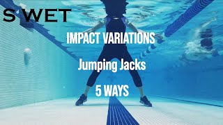 S’WET™ Pool Workout Move  Jumping Jacks 5 Ways