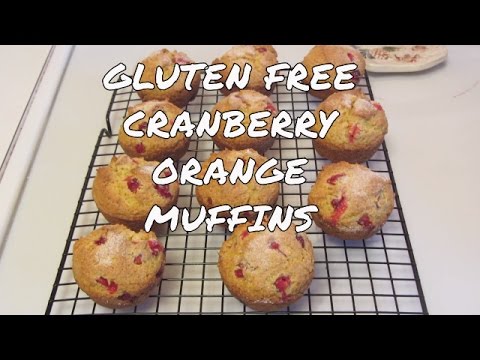 Gluten Free Cranberry Orange Muffins