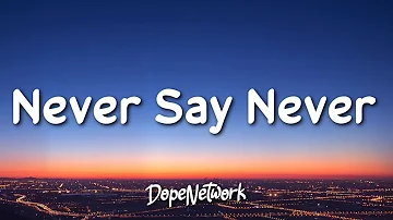 Justin Bieber - Never Say Never ft. Jaden Smith (Lyrics)