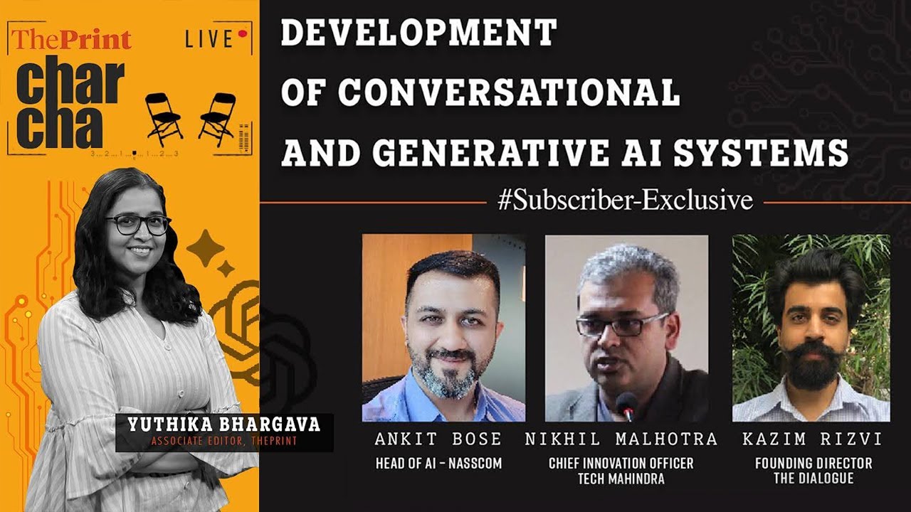 ThePrint Charcha on Conversational and Generative AI Systems
