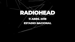 RADIOHEAD CHILE 2018 [Full/Multi-Cam]