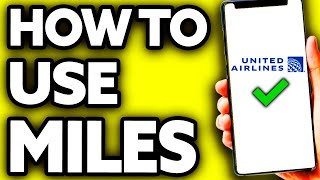 How To Use United Airlines Miles (Quick and Easy!) screenshot 3