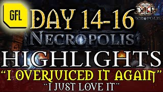 Path of Exile 3.24: NECROPOLIS DAY #14-16 