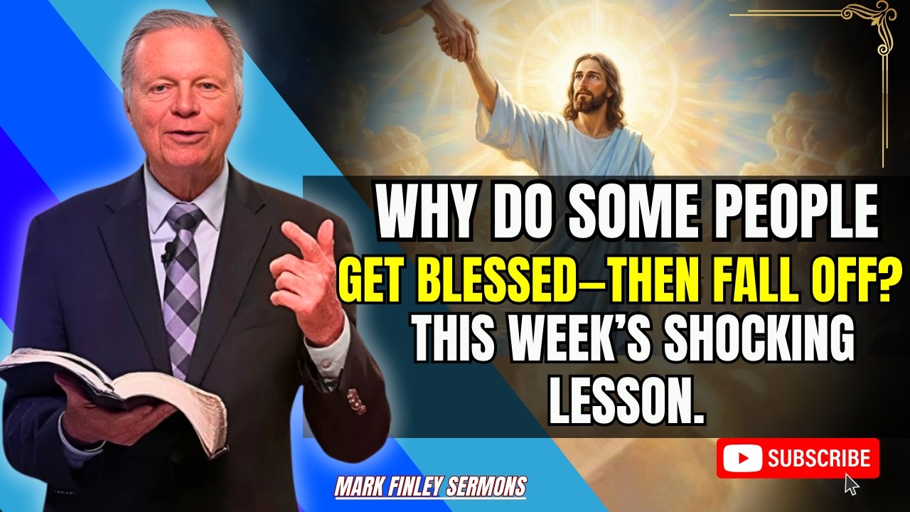Mark Finley Sermons - Why do some people get blessed—then fall off? This week’s shocking lesson.
