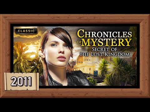 Chronicles of Mystery: Secret of the Lost Kingdom  -  Full Story