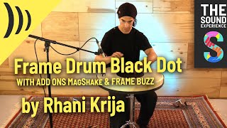 Rhani Krija and Frame Drum Black Dot with Add Ons