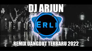 Download lagu Dj Arjun - Revina & Rian  Yus Yunus  Remix Dangdut Viral 2022 mp3