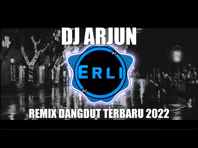 DJ Arjun - Revina u0026 Rian (Yus Yunus) Remix Dangdut Viral 2022 class=