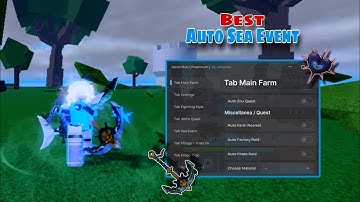 [ BEST ] Blox Fruit Script Auto Sea Event - Astral Hub [ No Key ]